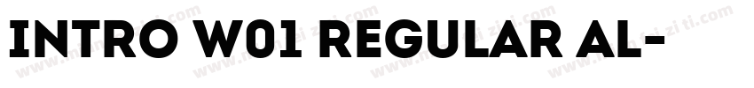 Intro W01 Regular Al字体转换